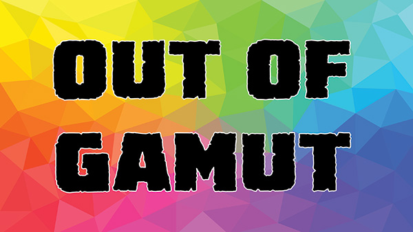 Out of Gamut?